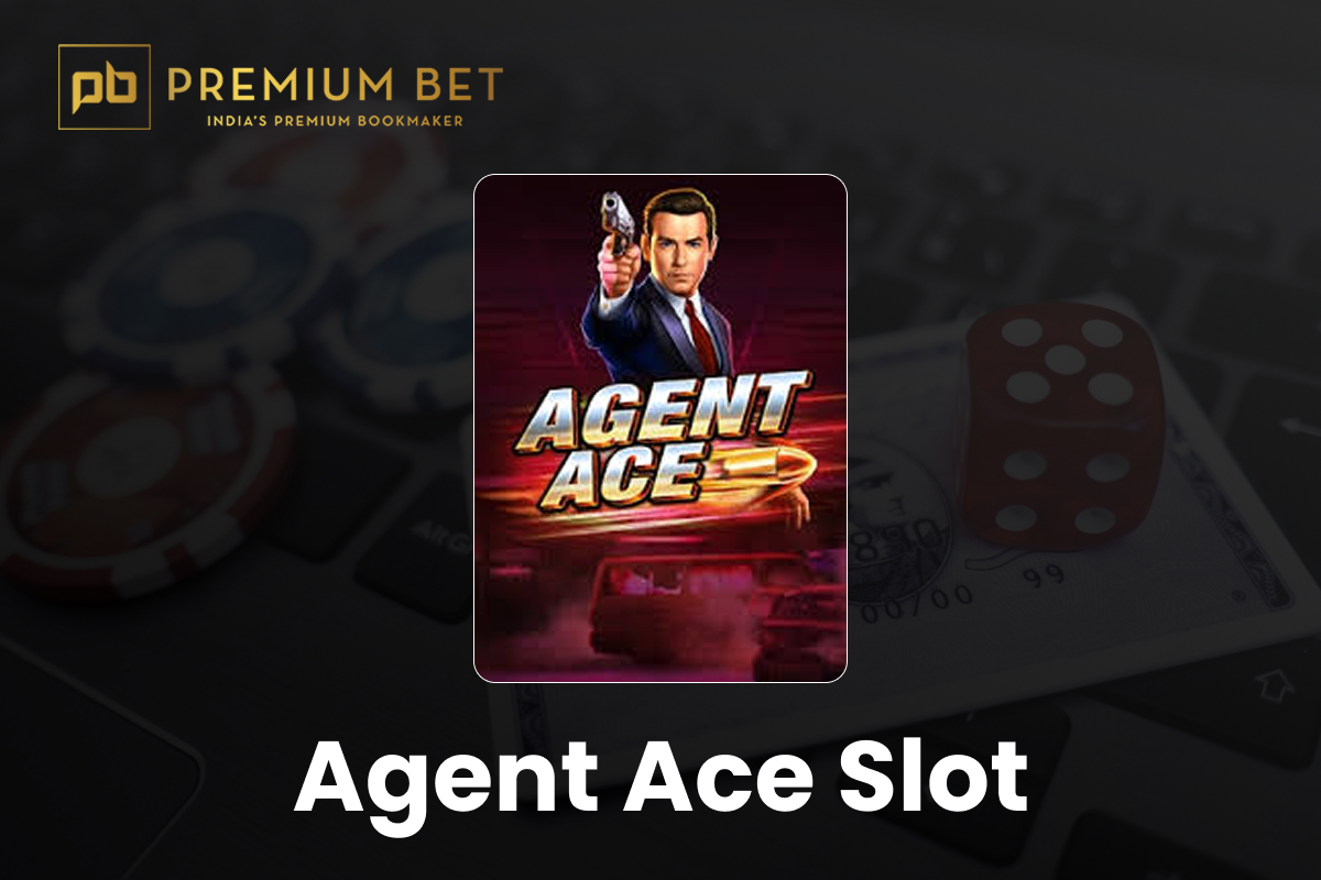 agent ace slot