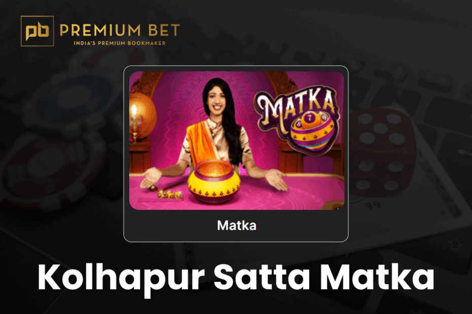 Kolhapur Satta Matka