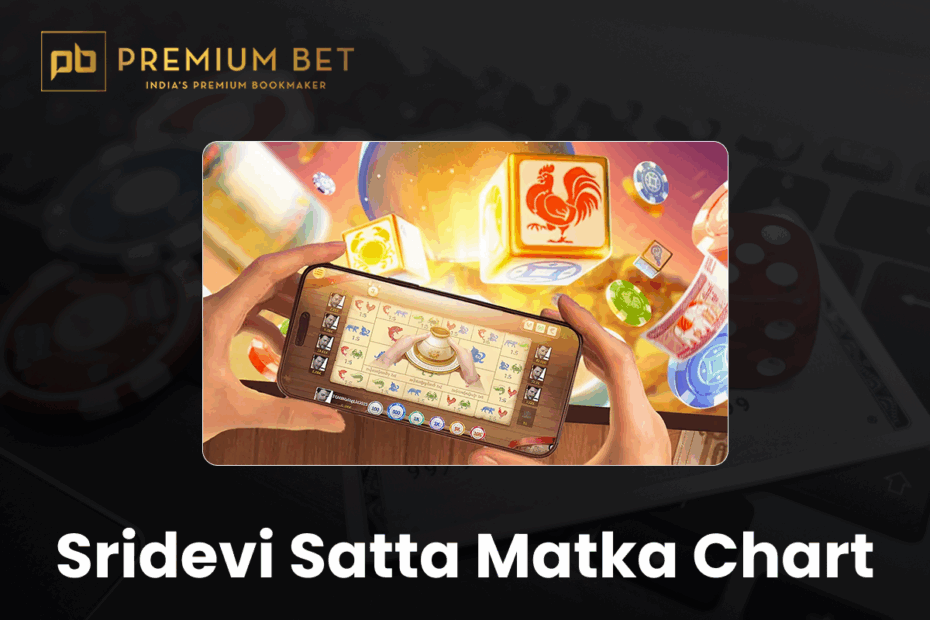 sridevi satta matka chart