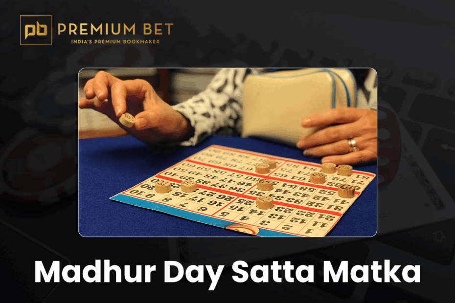 Madhur Day Satta Matka - Madhur Day Satta Matka