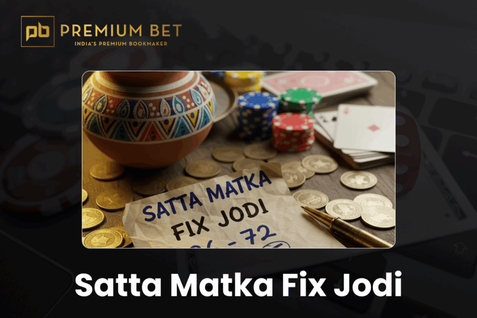 Satta Matka Fix Jodi - Satta Matka Fix Jodi